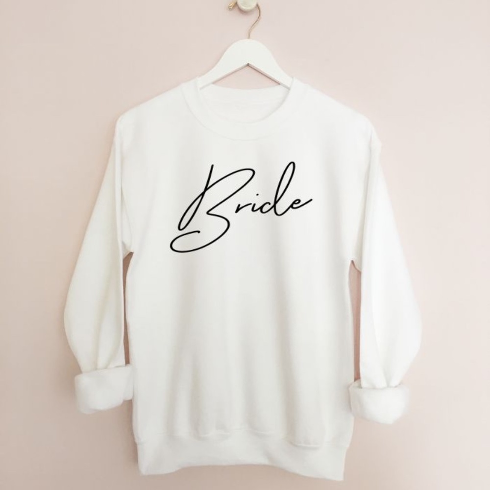 Bride White Fleece Sweatshirt - Weddings, Bridal Showers & Bachelorette Parties